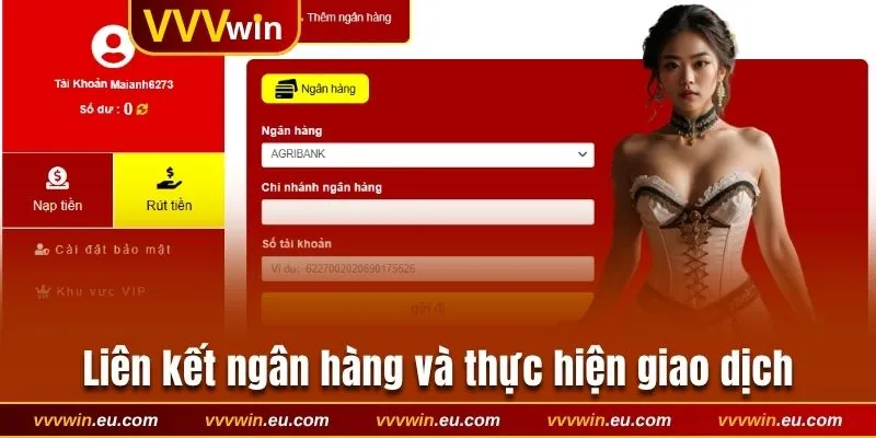 Liên kết ngân hàng để thực hiện theo hướng dẫn rút tiền